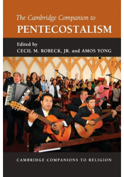 The Cambridge Companion to Pentecostalism