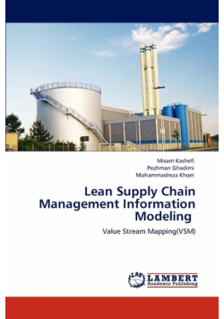 Lean Supply Chain Management Information Modeling