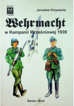 Wehrmacht w Kampanii Wrześniowej 1939