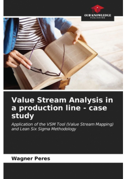 Value Stream Analysis in a production line - case study