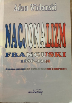 Nacjonalizm francuski 1886  1940