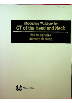 Introductory Workbook for CT of the Head and Neck