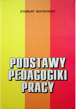 Podstawy pedagogiki pracy