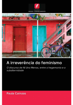 A irreverência do feminismo