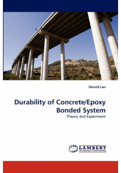 Durability of Concrete/Epoxy Bonded System