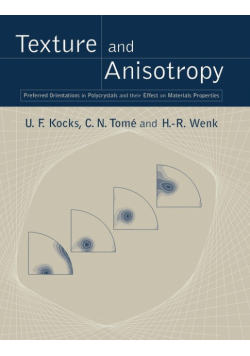 Texture and Anisotropy