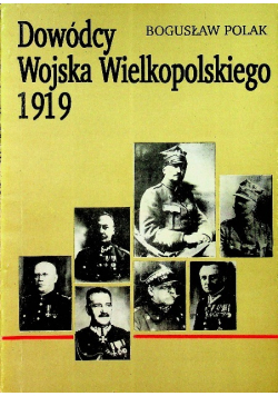 Dowódcy Wojska Wielkopolskiego 1919