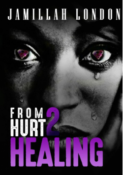 From Hurt 2 Healing