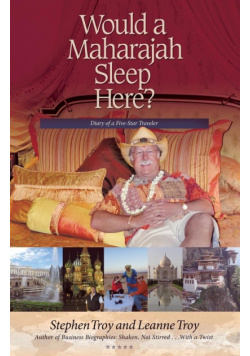 Would a Maharajah Sleep Here?