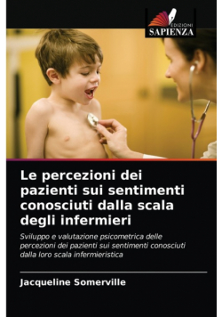 Le percezioni dei pazienti sui sentimenti conosciuti dalla scala degli infermieri