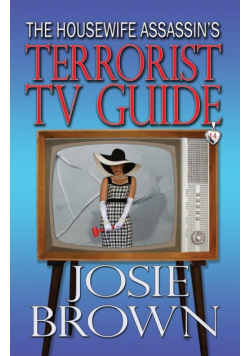 The Housewife Assassin's Terrorist TV Guide