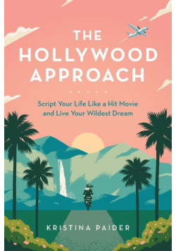 The Hollywood Approach