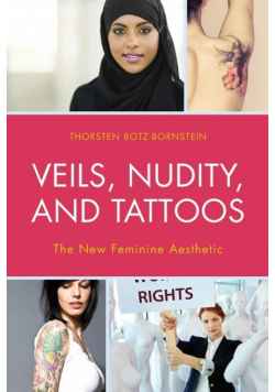 Veils, Nudity, and Tattoos