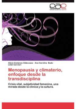 Menopausia y Climaterio, Enfoque Desde La Transdisciplina