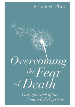 Overcoming the Fear of Death