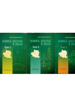Budowle Jezuickie W Polsce 3 tomy