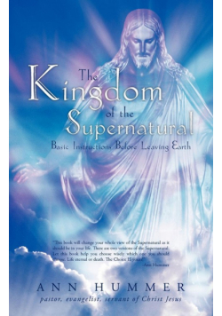 The Kingdom of the Supernatural