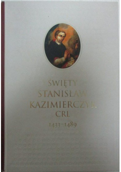 Święty Stanisław Kazimierczyk CRL