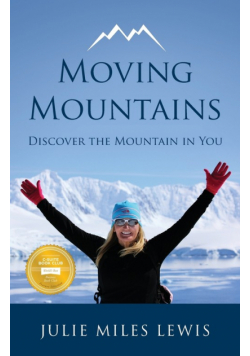 Moving Mountains - Discover the Mountain in You