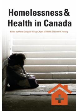 Homelessness & Health in Canada