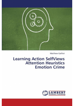 Learning Action Selfviews Attention Heuristics Emotion Crime