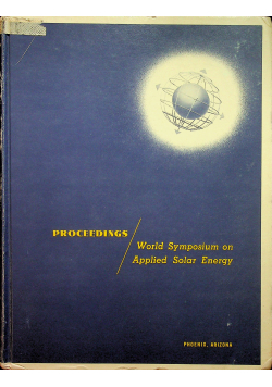 Proceedings World Symposium on Applied Solar Energy