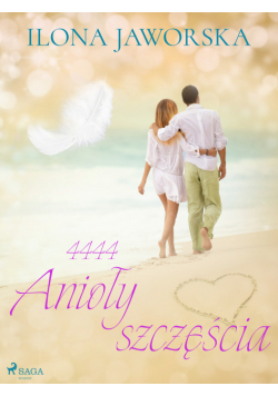 4444 Anioły szczęścia