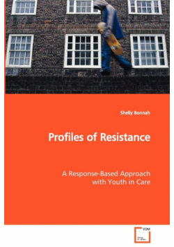 Profiles of Resistance