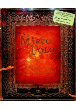 Marco Polo Moja podróż na wschód do krain