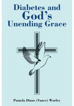 Diabetes and God's Unending Grace