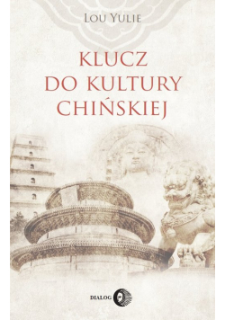 Klucz do kultury chińskiej