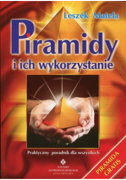Piramidy i ich wykorzystanie