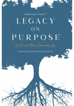 Legacy on Purpose℠