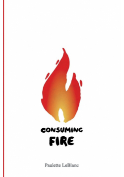 Consuming Fire