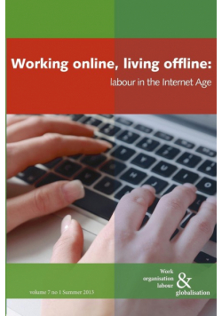 Working Online, Living Offline