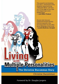 Living with Multiple Personalities
