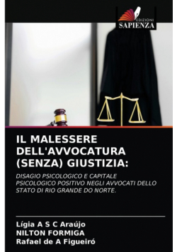 Il Malessere Dell'avvocatura (Senza) Giustizia