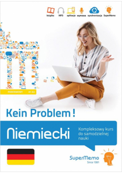 Niemiecki. Kein Problem! Kompleksowy kurs A1/A2