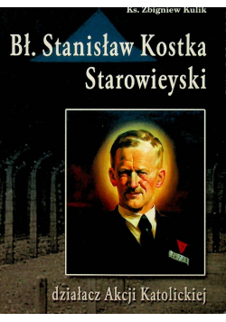Bł Stanisław Kostka Starowieyski