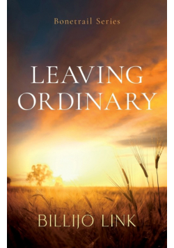 Leaving Ordinary