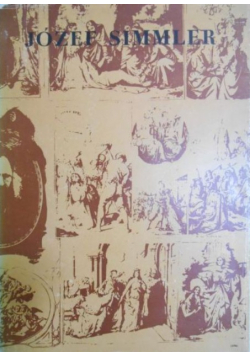 Józef Simmler 1823 1868 Katalog wystawy monograficznej