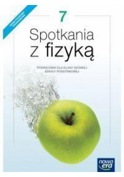 Fizyka SP 7 Spotkania z fizyką Podr. NE
