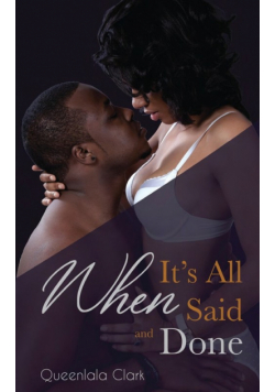 When It's All Said and Done
