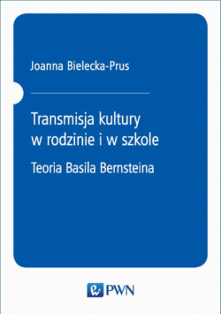 Transmisja kultury w rodzinie i w szkole