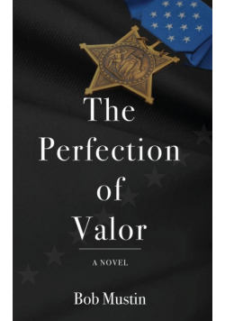 The Perfection of Valor