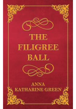 The Filigree Ball