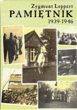 Leppert Pamiętnik 1939 - 1946