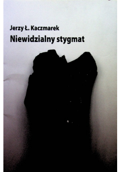 Niewidzialny stygmat