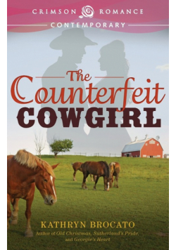 The Counterfeit Cowgirl