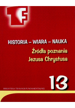 Źródła poznania Jezusa Chrystusa 13